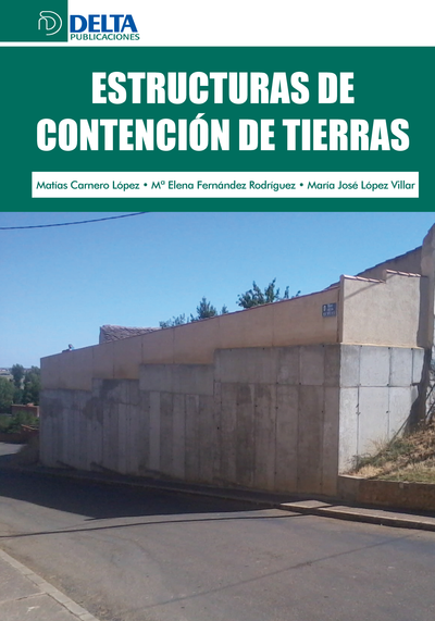 Estructuras de contención de tierras