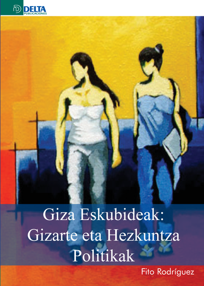 Giza Eskubideak: Gizarte eta Hezkuntza Politikak