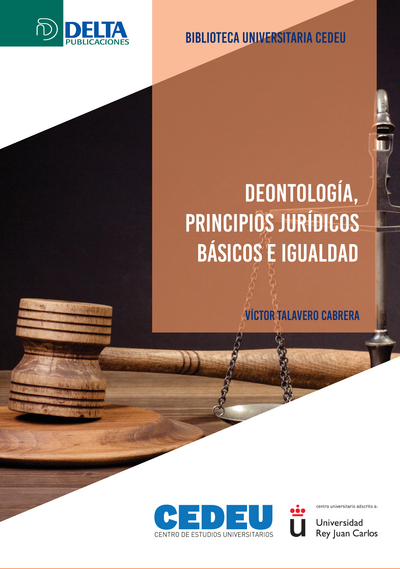Deontología, principios jurídicos básicos e igualdad