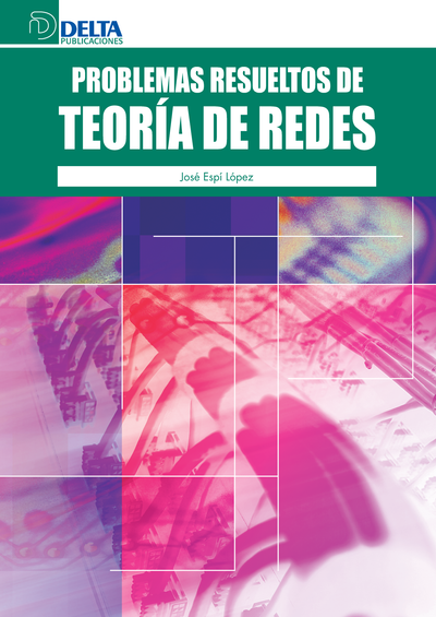 Problemas resueltos de teorías de redes