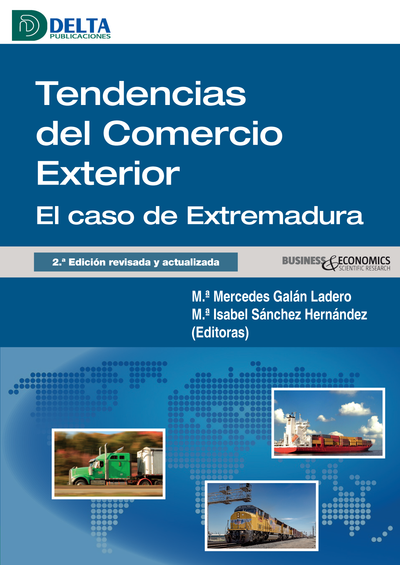 Tendencias del comercio exterior: el caso de Extremadura