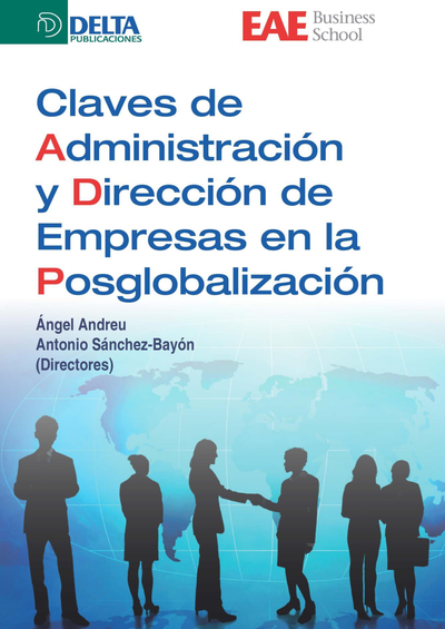 Claves de la Administración y Dirección de Empresas en la Posglobalización