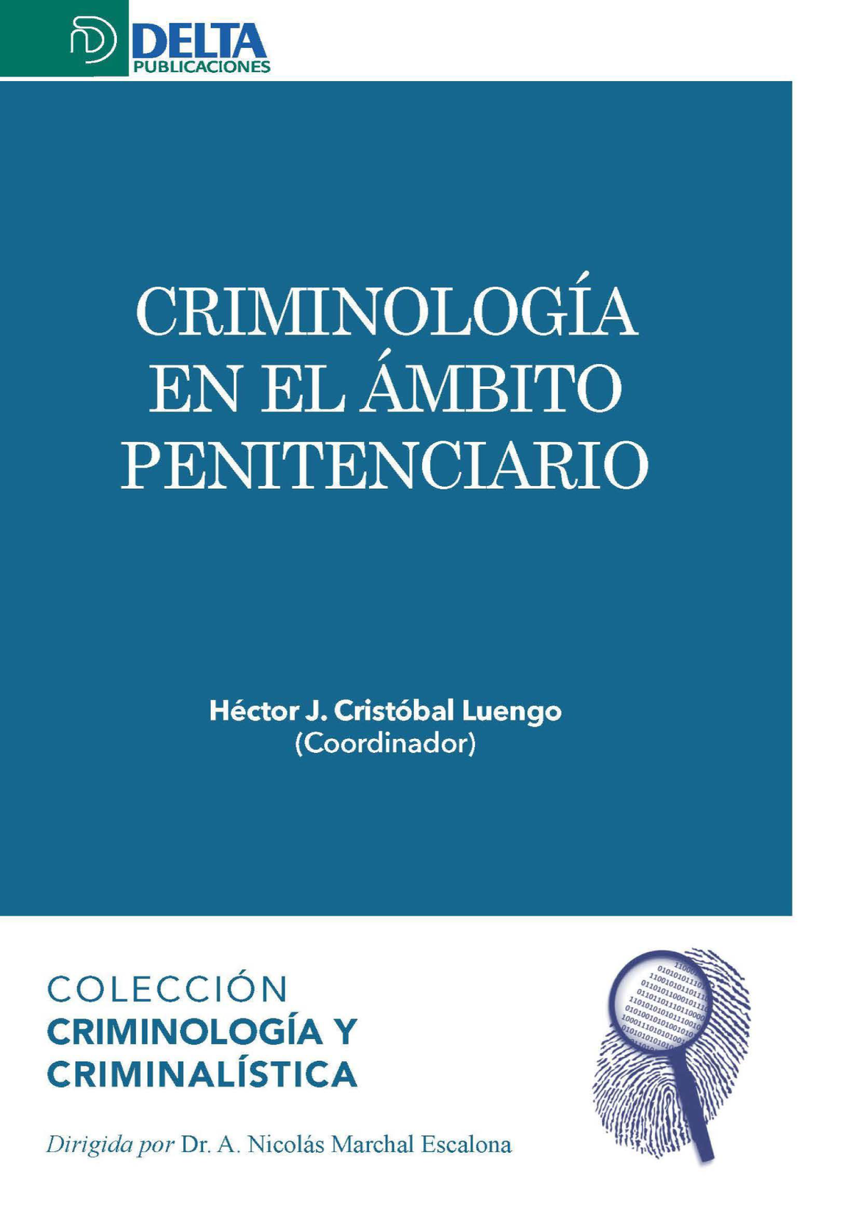 Criminología en el ámbito penitenciario
