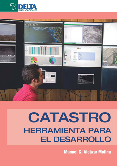 Catastro: Herramienta para el desarrollo
