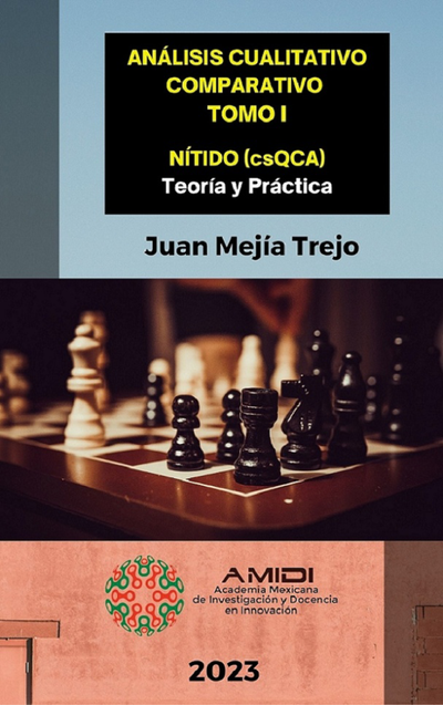 Análisis cualitativo comparativo: nítido (csQCA): teoría y práctica. Tomo I