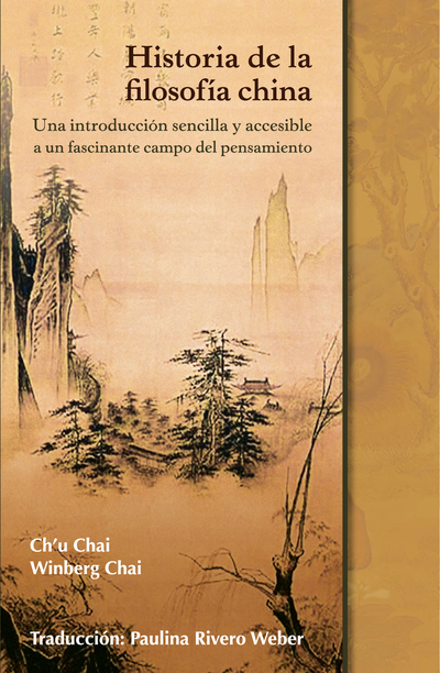 Historia de la filosofía china: una introducción sencilla y accesible a un fascinante campo del pensamiento