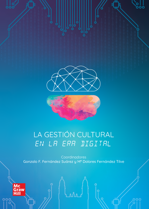 La gestión cultural en la era digital