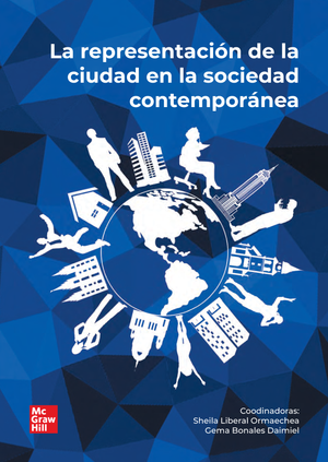 La representación de la ciudad en la sociedad contemporánea