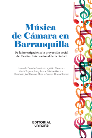 Música de Cámara en Barranquilla: de la investigación a la proyección social del Festival Internacional de la ciudad