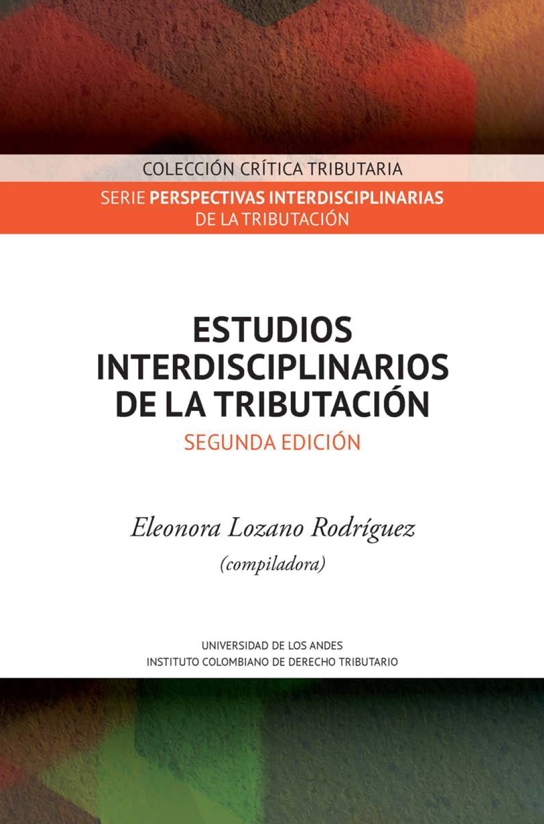 Estudios interdisciplinarios de la tributación