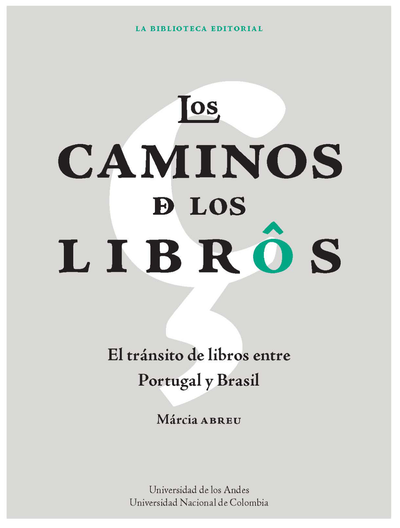 Los caminos de los libros: el tránsito de libros entre Portugal y Brasil