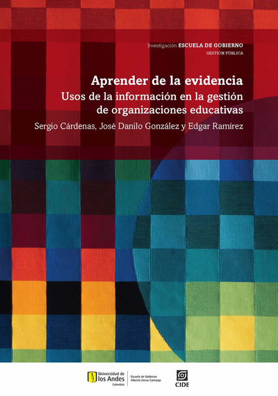 Aprender de la evidencia: usos de la información en la gestión de organizaciones educativas