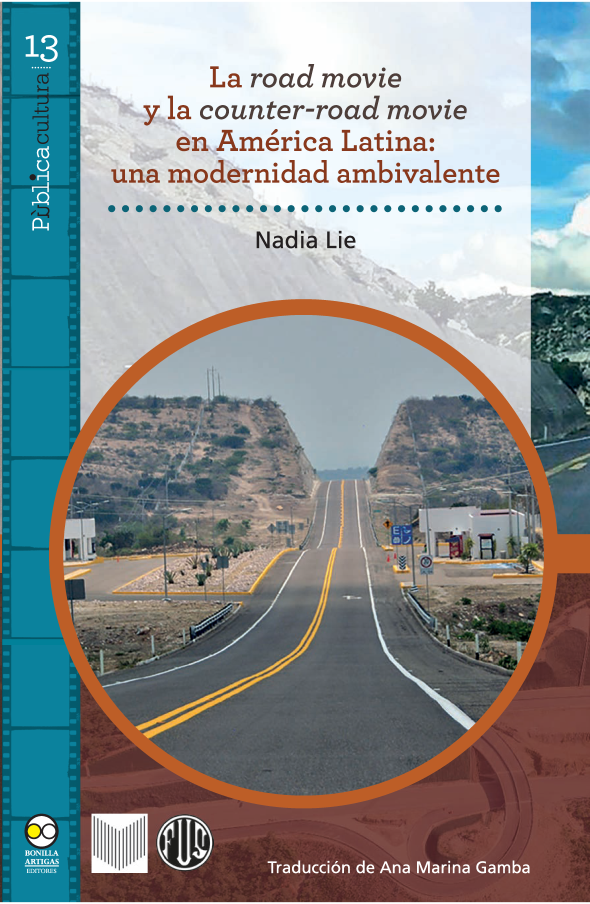 La road movie y la counter-road movie en América Latina: una modernidad ambivalente