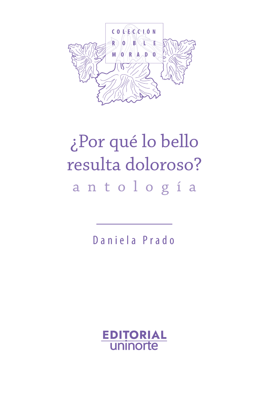 ¿Por qué lo bello resulta doloroso?. Antología