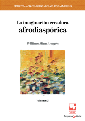 La imaginación creadora afrodiaspórica