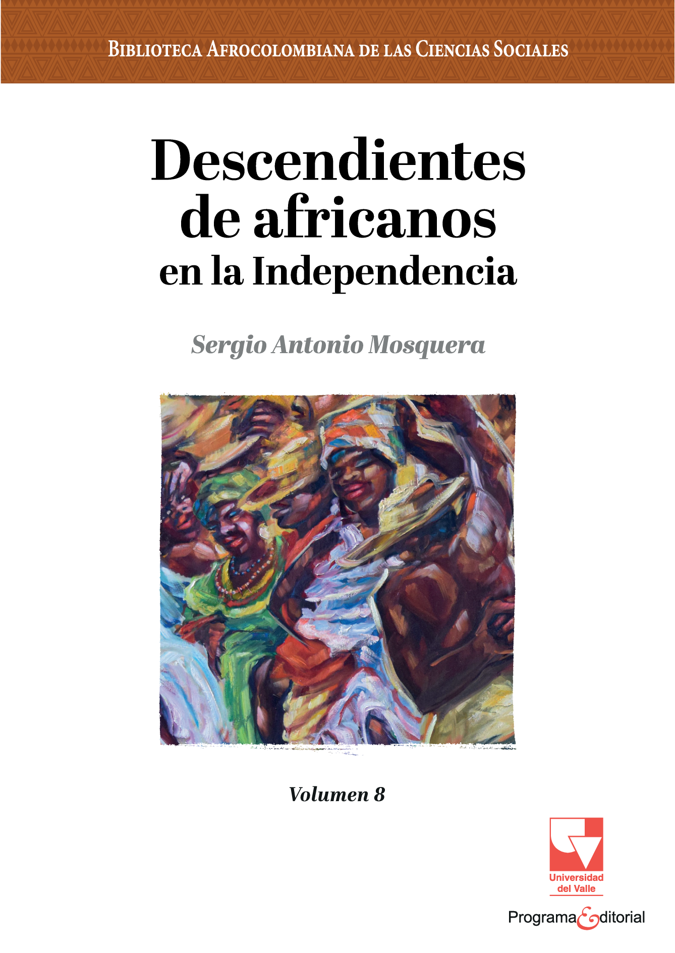 Descendientes de africanos en la independencia