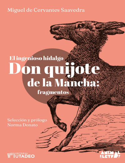 El ingenioso hidalgo don Quijote de la Mancha: fragmentos