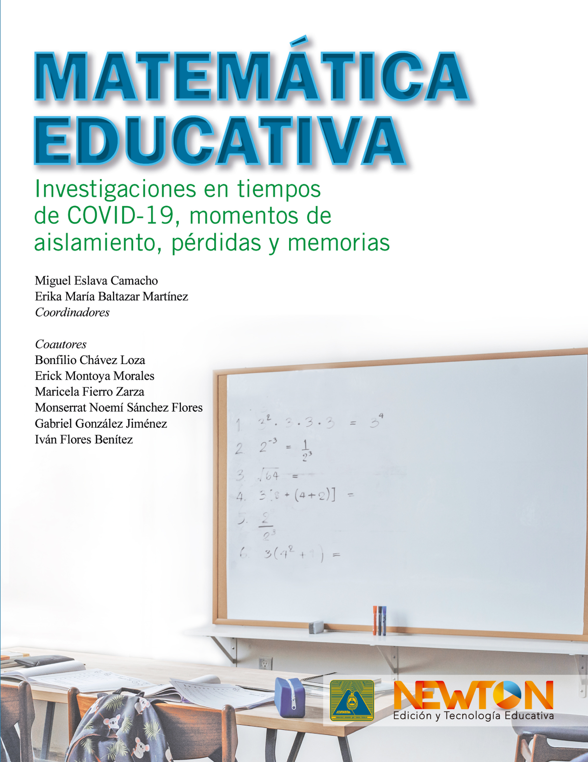 Matemática educativa: investigaciones en tiempos de COVID-19, momentos de aislamiento, pérdidas y memorias