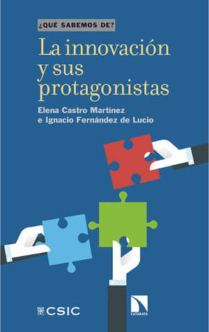La innovación y sus protagonistas