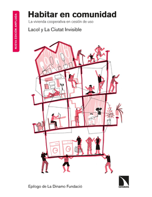 Habitar en comunidad: la vivienda cooperativa en cesión de uso