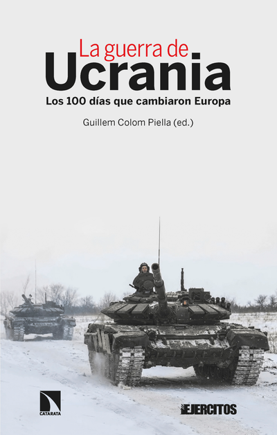 La guerra de Ucrania: los 100 días que cambiaron Europa