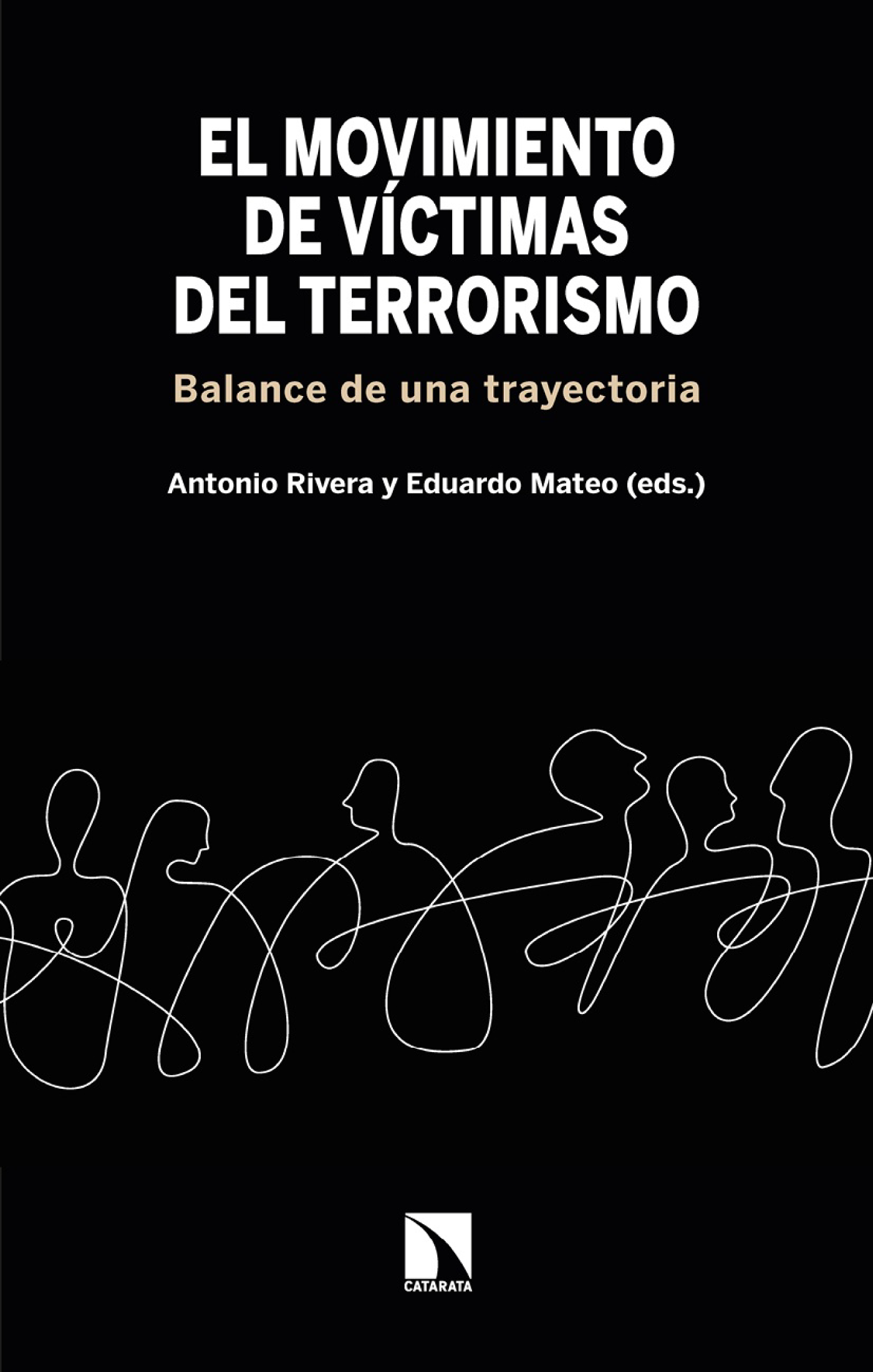 El movimiento de víctimas del terrorismo: balance de una trayectoria