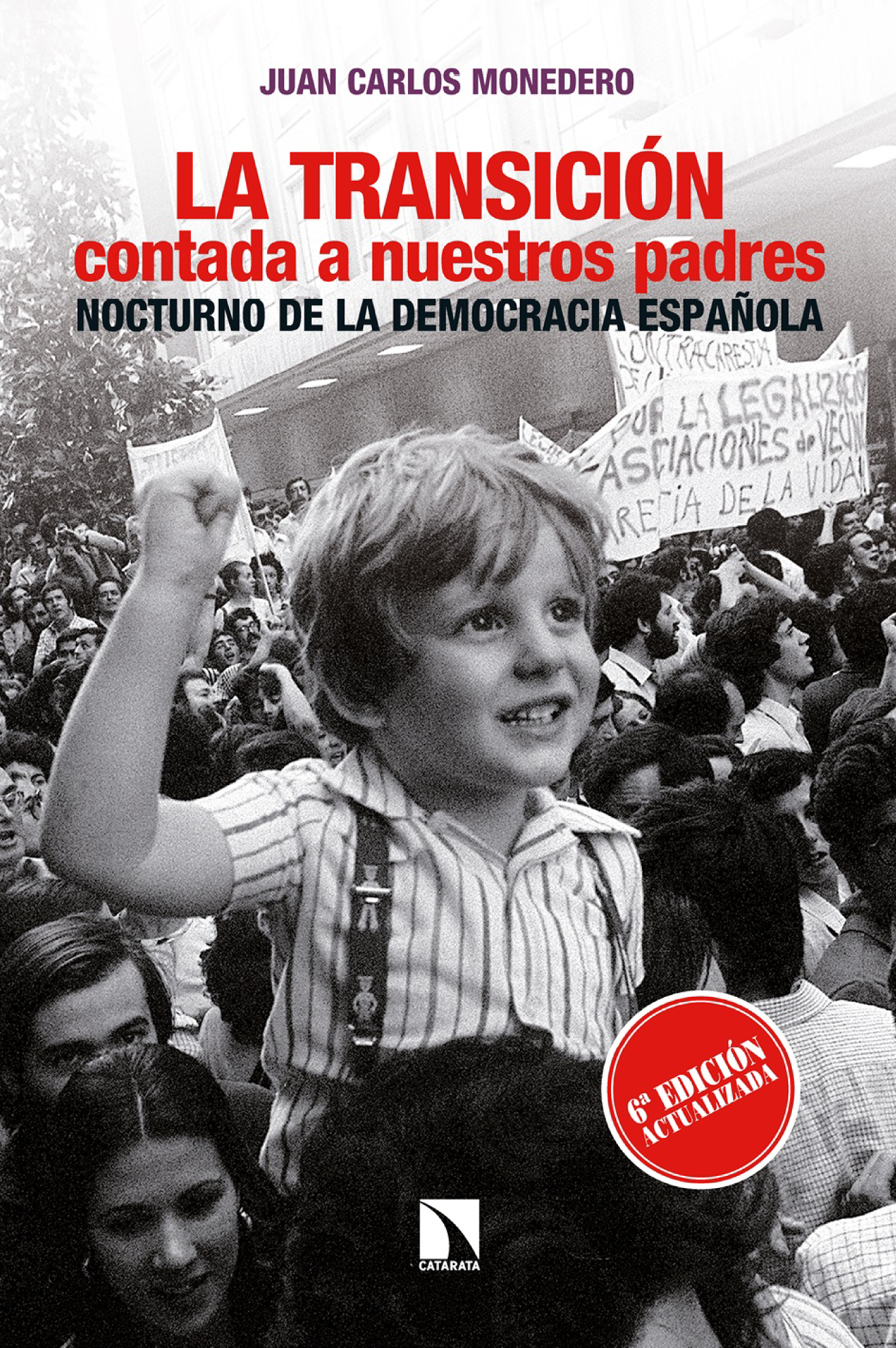 La Transición contada a nuestros padres: nocturno de la democracia española