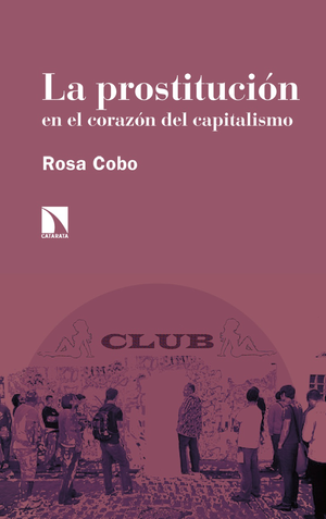 La prostitución en el corazón del capitalismo