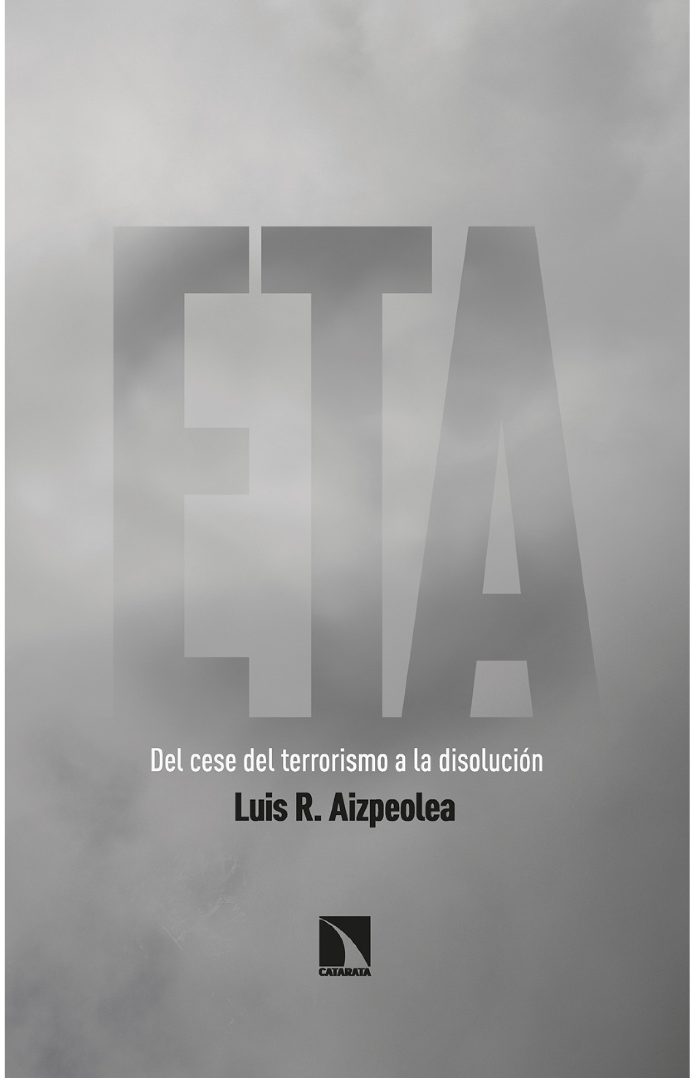 ETA: del cese del terrorismo a la disolución