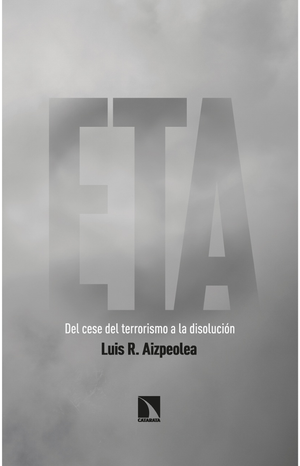 ETA: del cese del terrorismo a la disolución