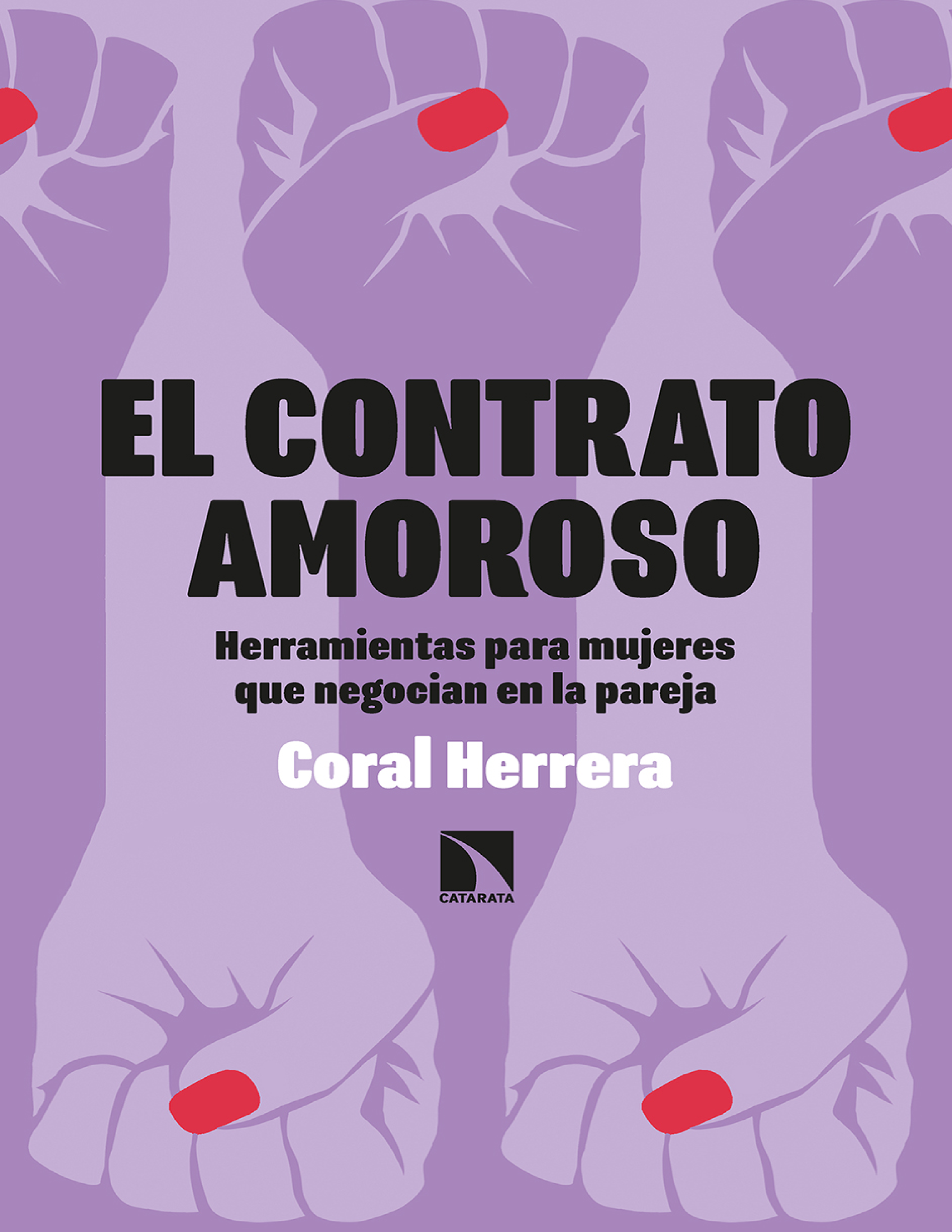 El contrato amoroso: herramientas para mujeres que negocian en la pareja