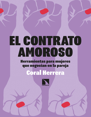 El contrato amoroso: herramientas para mujeres que negocian en la pareja
