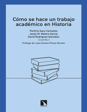 Cómo se hace un trabajo académico en Historia