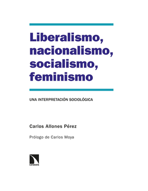 Liberalismo, nacionalismo, socialismo, feminismo: una interpretación sociológica