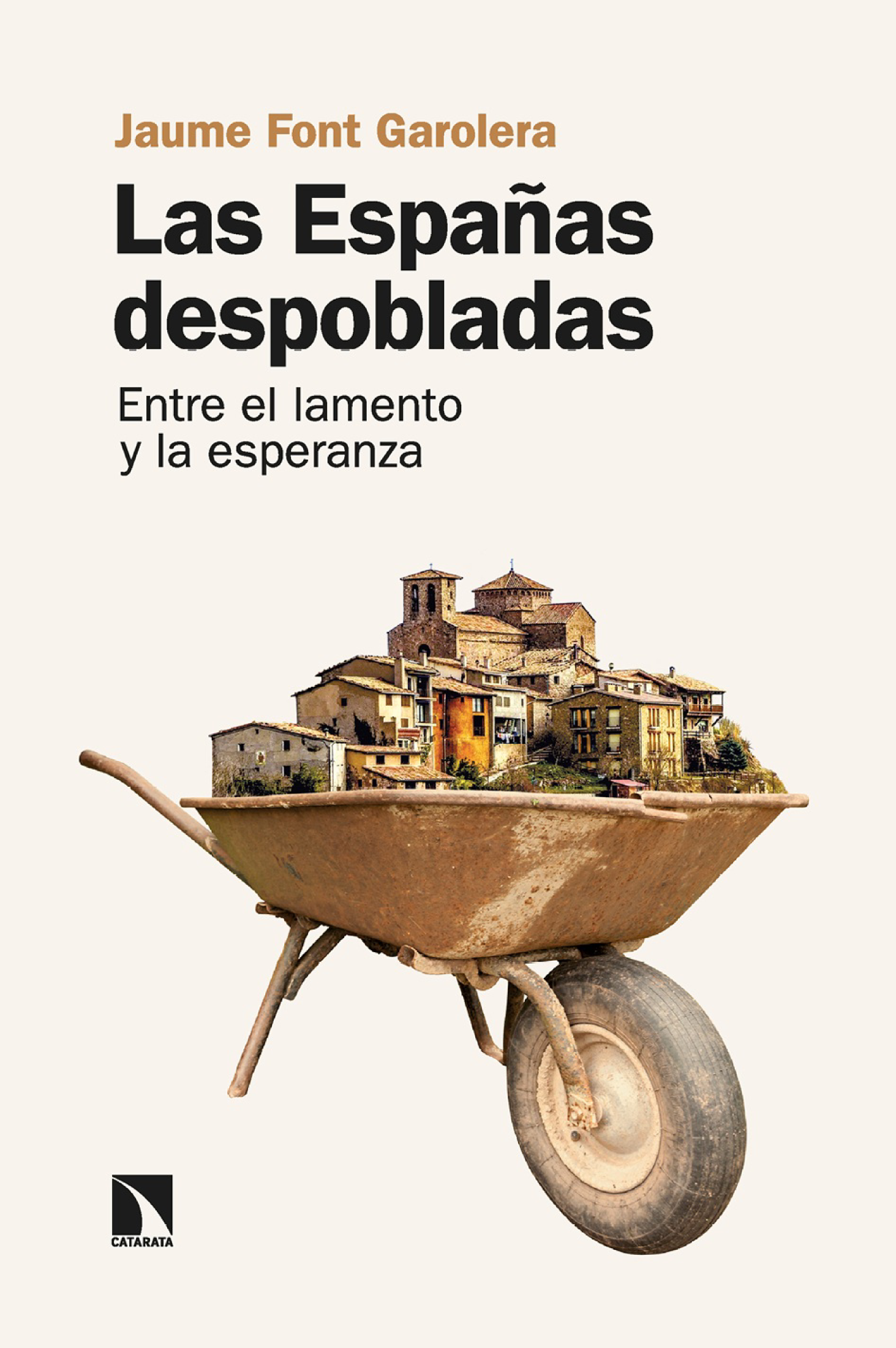 Las Españas despobladas: entre el lamento y la esperanza