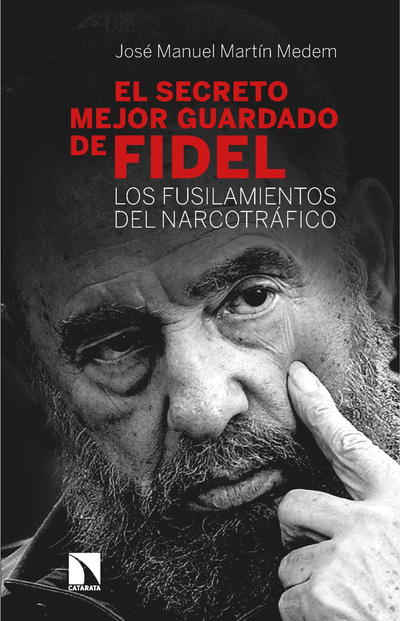 El secreto mejor guardado de Fidel: los fusilamientos del narcotráfico