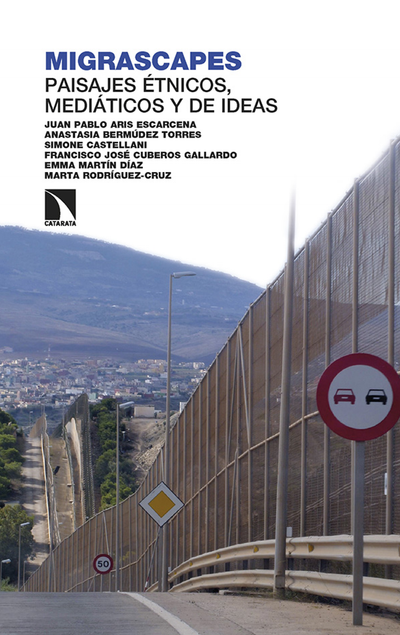 Migrascapes: paisajes étnicos, mediáticos y de ideas