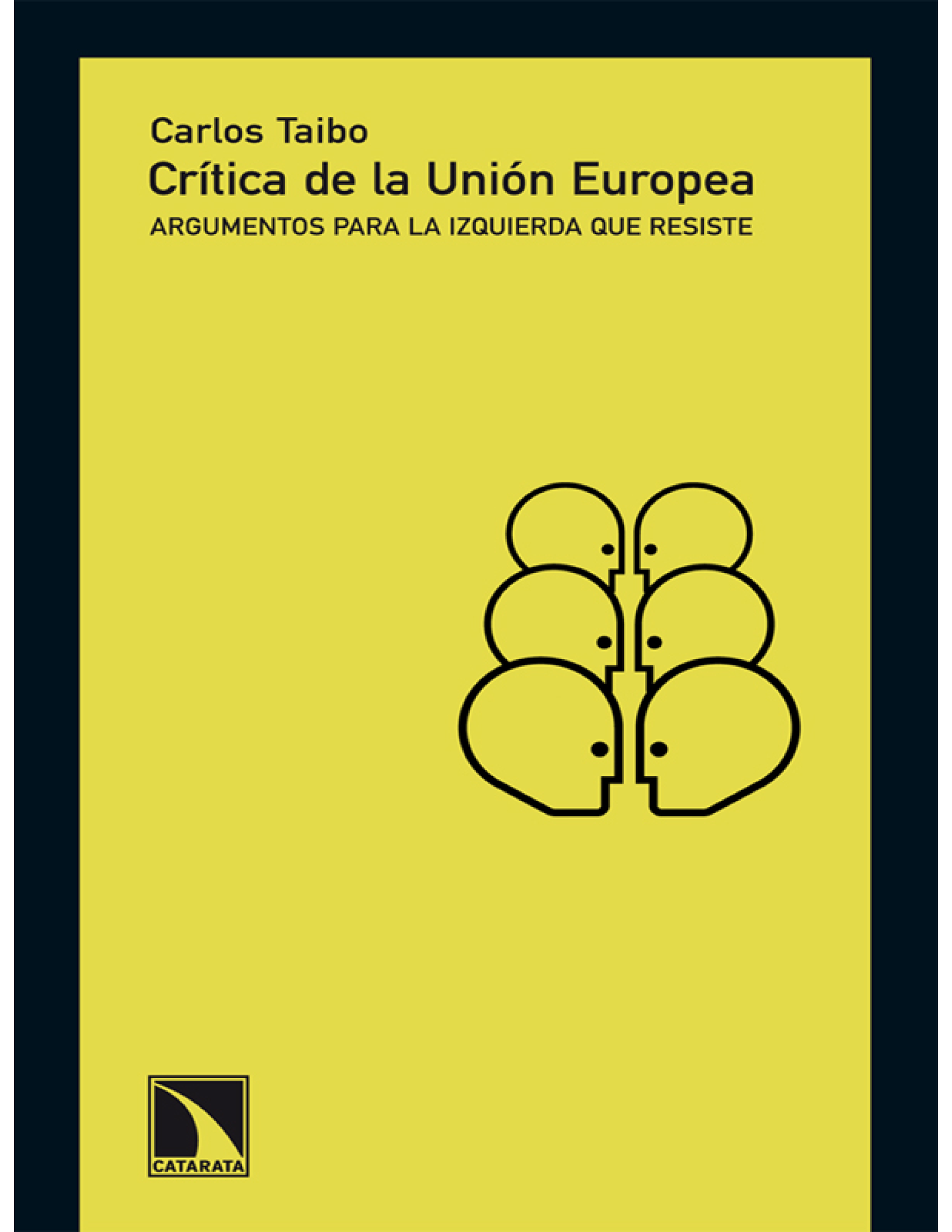 Crítica de la Unión Europea: argumentos para la izquierda que se resiste