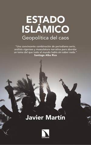 Estado Islámico: geopolítica del caos