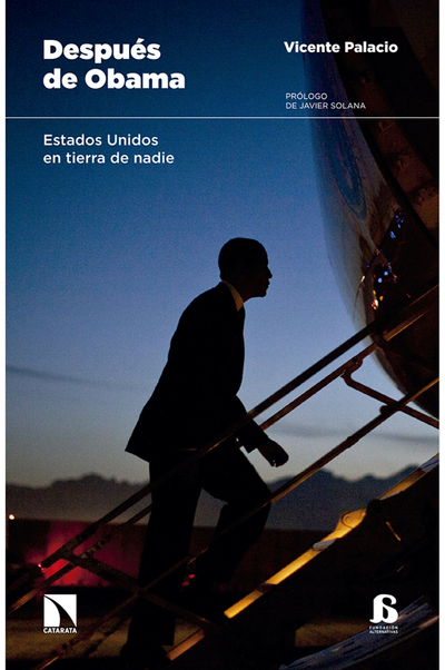 Después de Obama: Estados Unidos en tierra de nadie