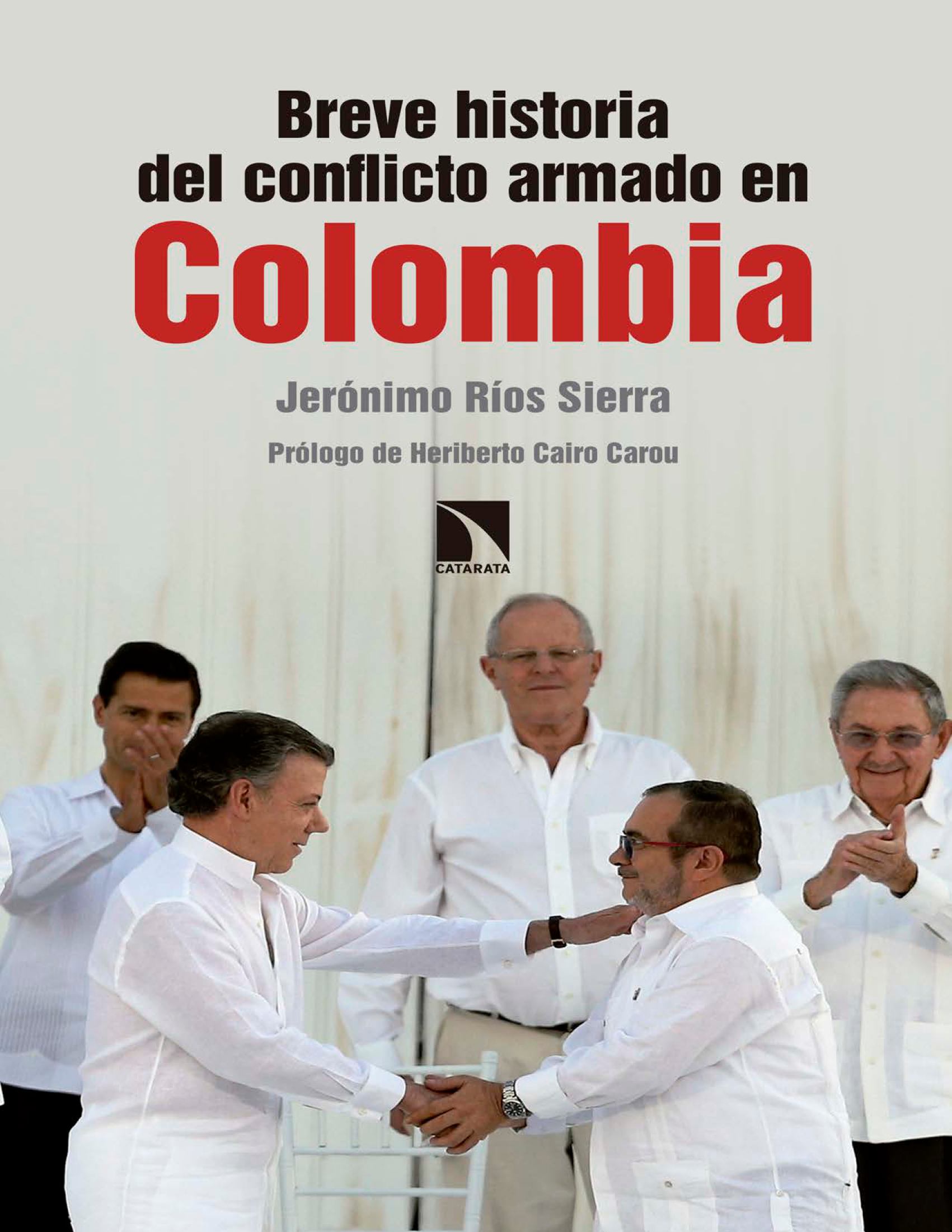 Breve historia del conflicto armado en Colombia