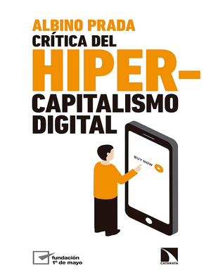 Crítica del hipercapitalismo digital