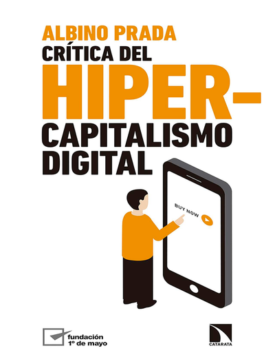 Crítica del hipercapitalismo digital