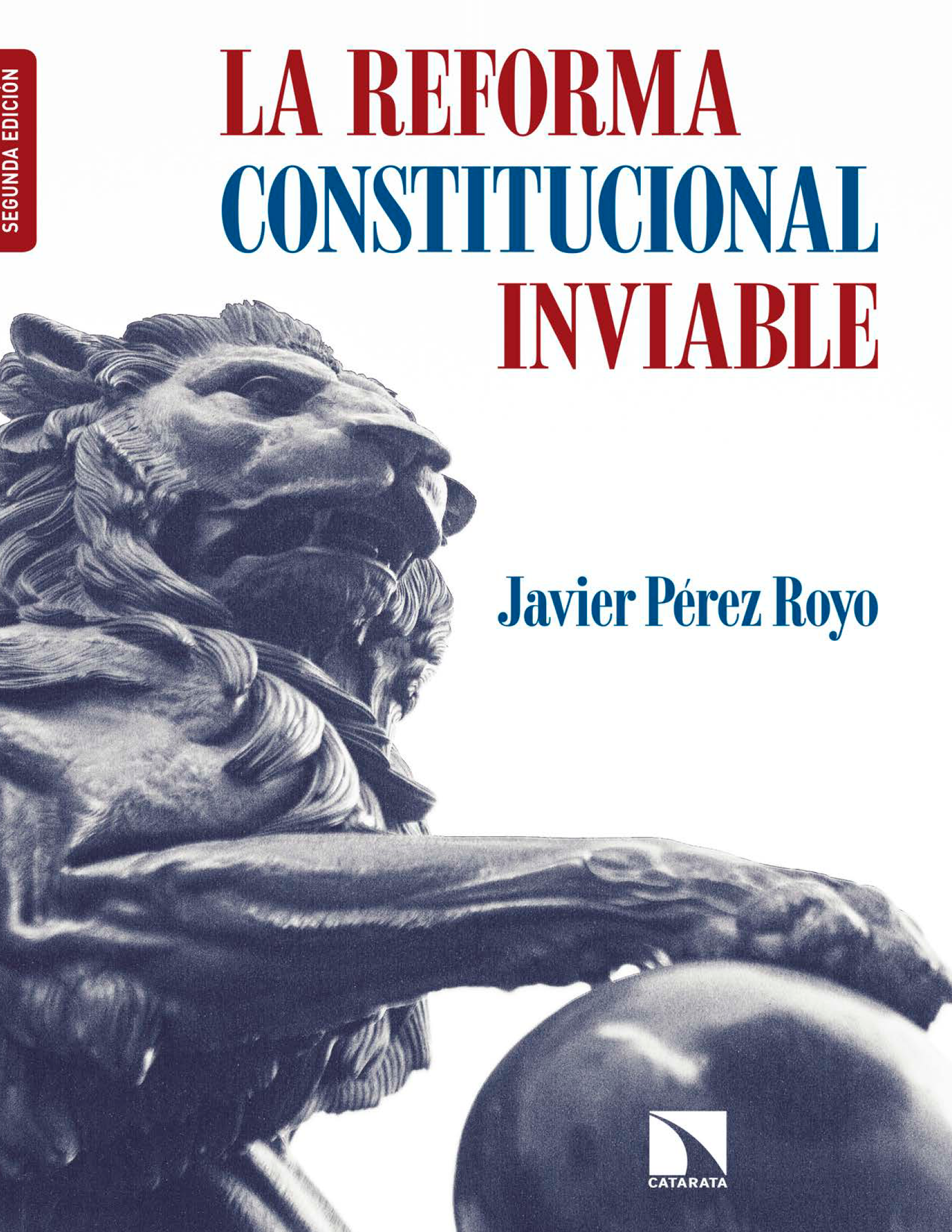La reforma constitucional inviable