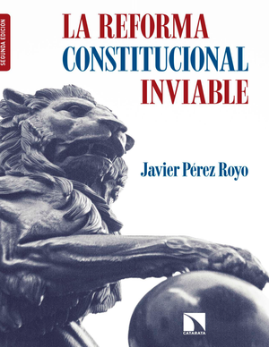 La reforma constitucional inviable