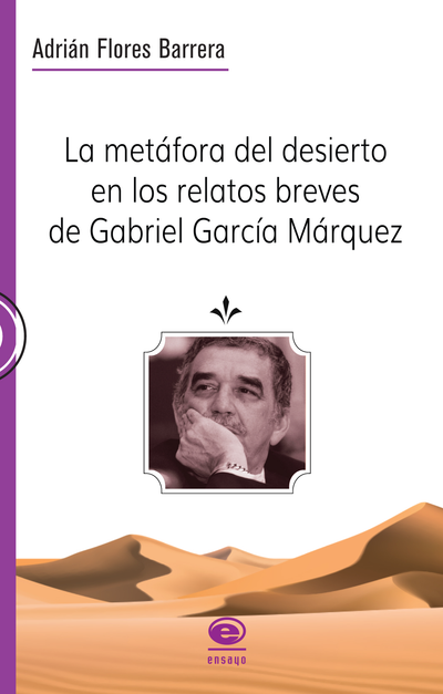 La metáfora del desierto en los relatos breves de Gabriel García Márquez