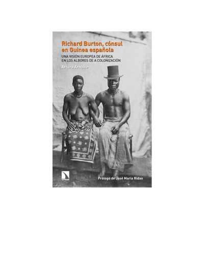 Richard Burton, cónsul en Guinea española: una visión europea de África en los albores de la colonización