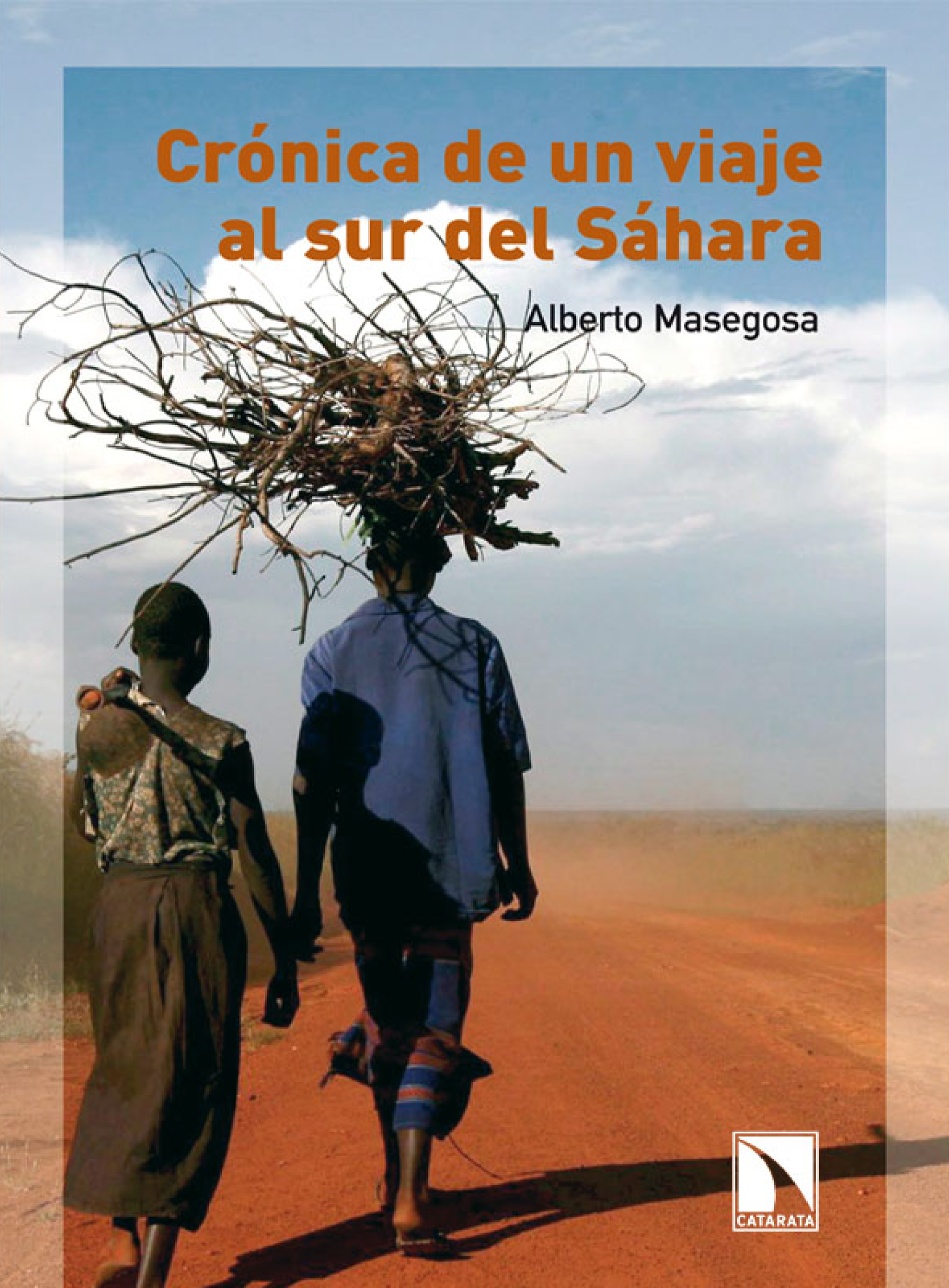 Crónica de un viaje al sur del Sáhara