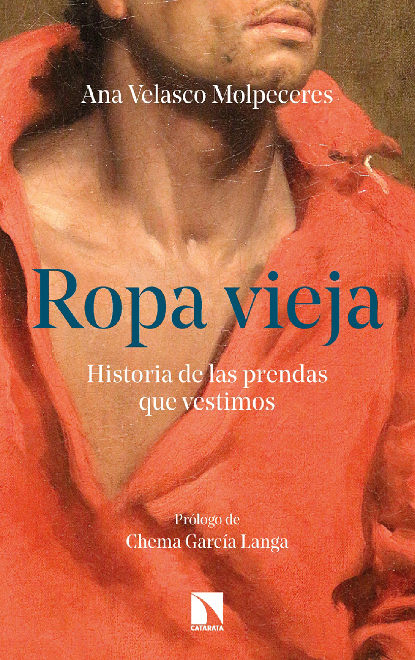 Ropa vieja: historia de las prendas que vestimos