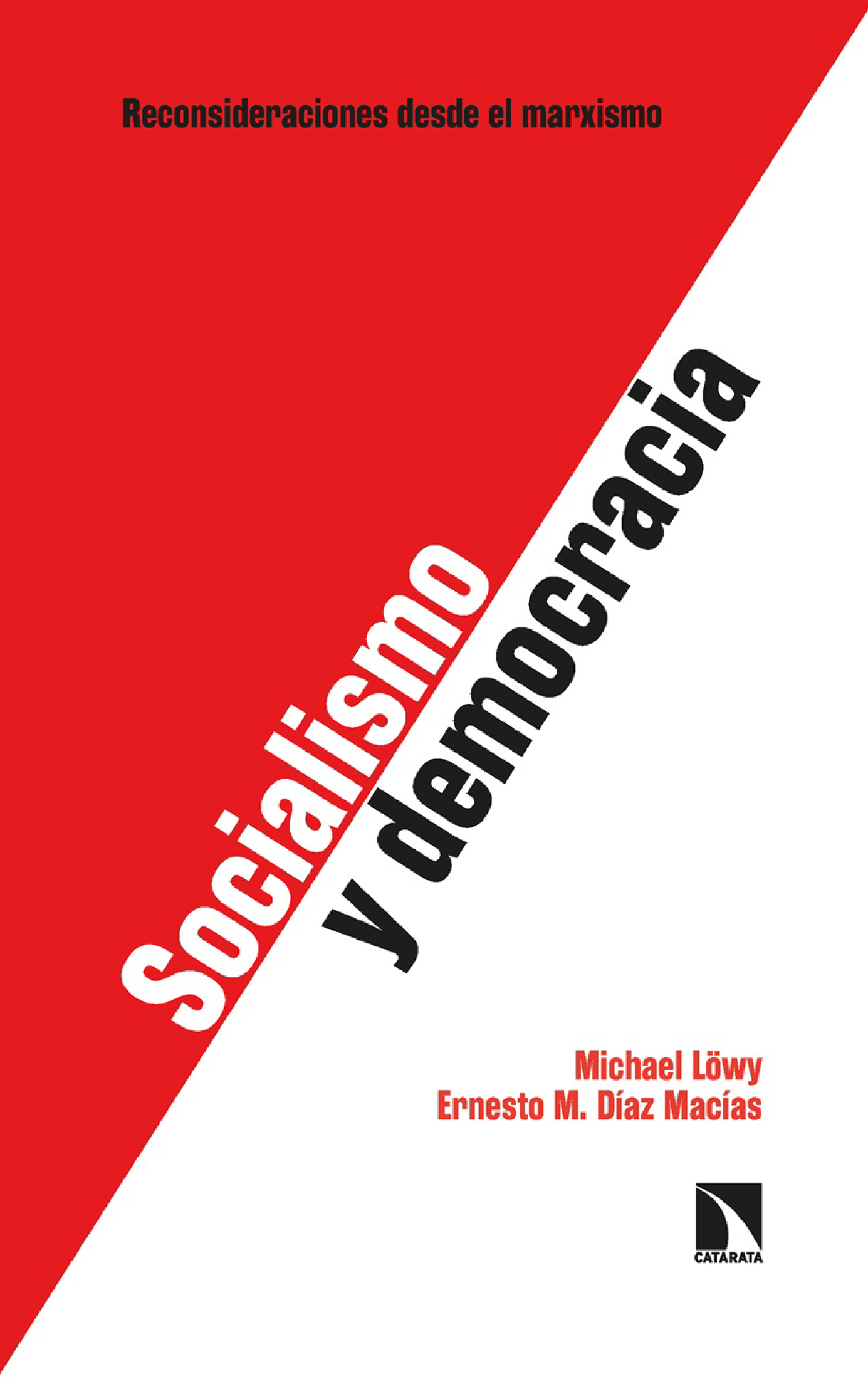 Socialismo y democracia: reconsideraciones desde el marxismo